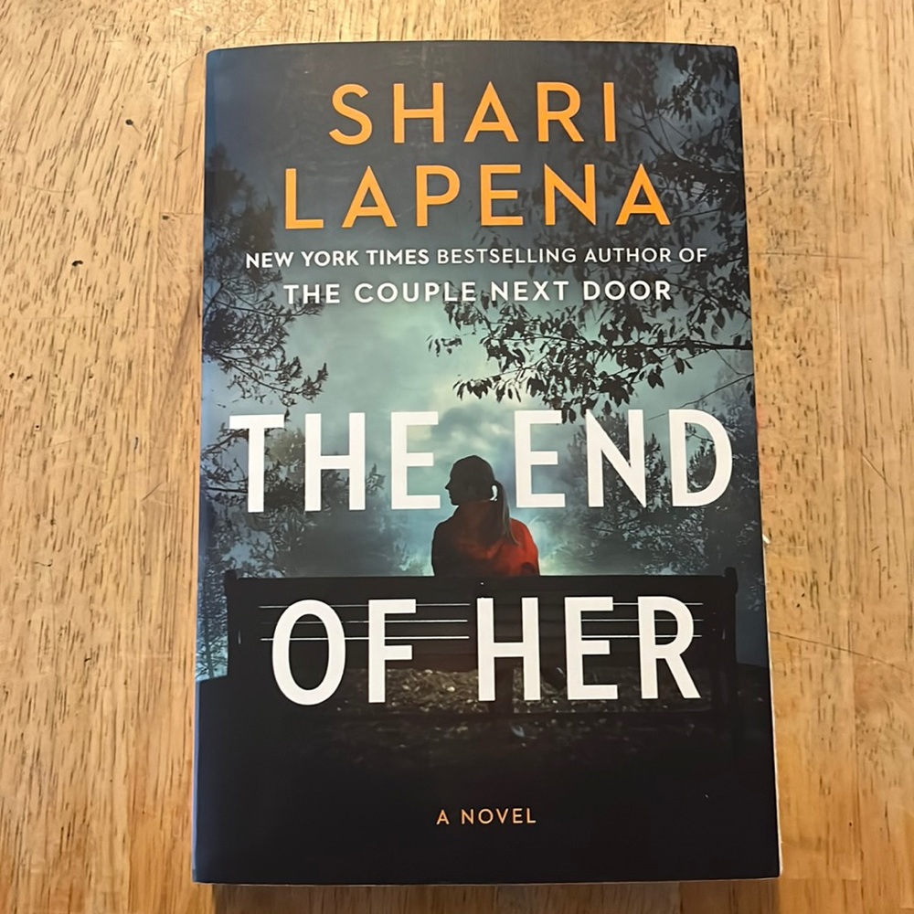 The End of Her by Shari Lapena